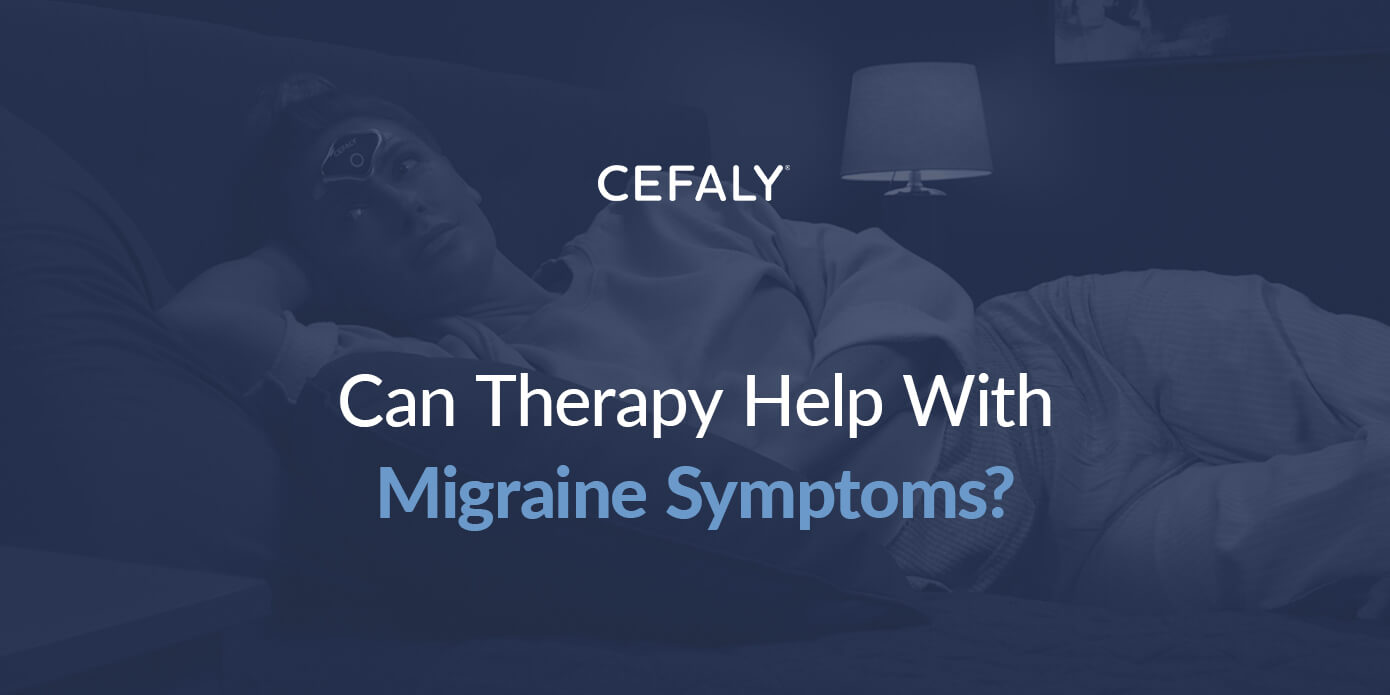 Can Therapy Help With Migraine Symptoms? can therapy help with migraine symptoms