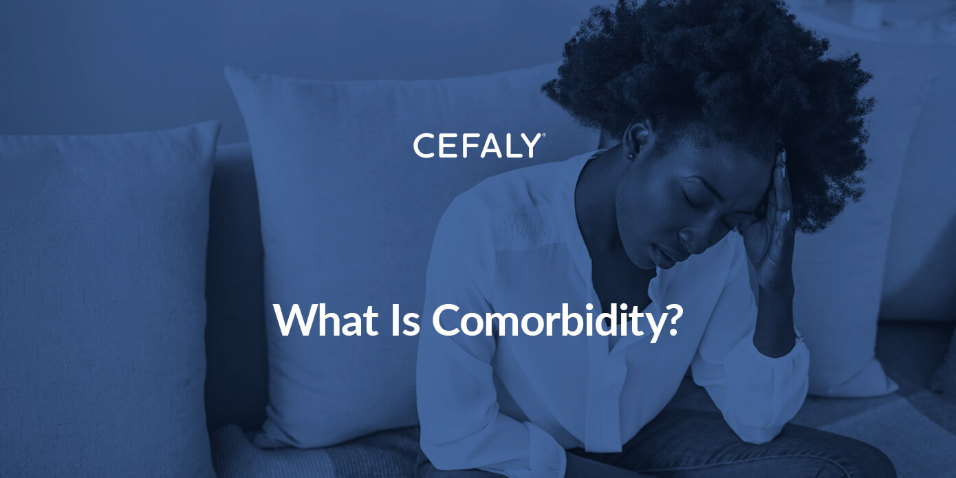 What Is Comorbidity? What Is Comorbidity?