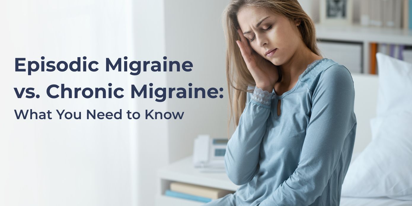 What Patients Need to Know About Episodic Migraine vs. Chronic Migraine Episodic migraine vs chronic migraine
