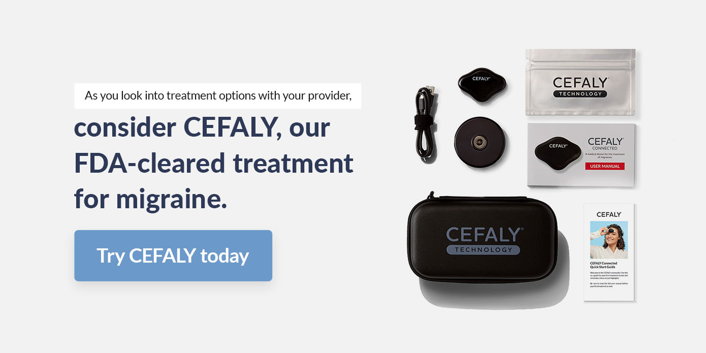 See how CEFALY can help you manage migraine